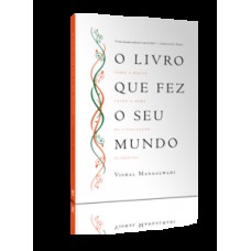 O livro que fez seu mundo