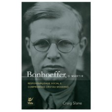 Bonhoeffer, o mártir