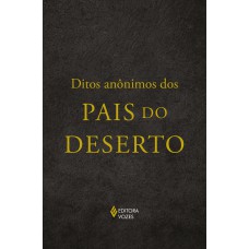 Ditos anônimos dos Pais do Deserto