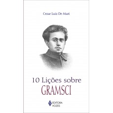 10 lições sobre Gramsci