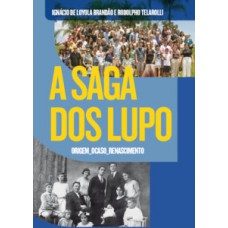 A saga dos lupo