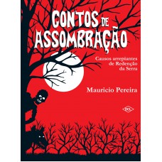 Contos de assombração - Causos arrepiantes