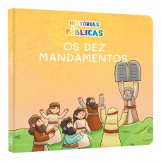 Histórias bíblicas NV - Os dez mandamentos