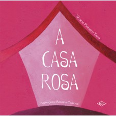 A casa rosa