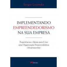 Implementando empreendedorismo na sua empresa