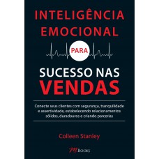 Inteligência emocional para sucesso nas vendas