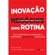 Inovação como rotina