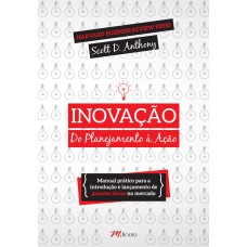 Inovação, do planejamento à ação