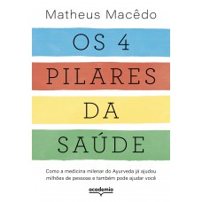 Os 4 pilares da saúde