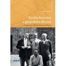 Escrita histórica e geopolítica da raça