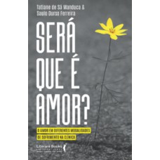 Será que é amor?