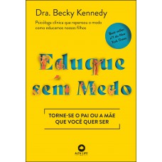 Eduque sem medo