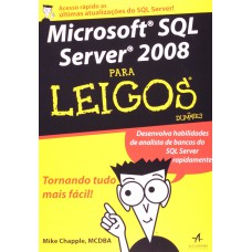 Microsoft SQL server 2008 para leigos