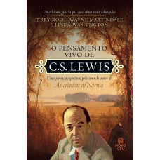 O pensamento vivo de C. S. Lewis