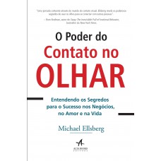 O poder do contato no olhar