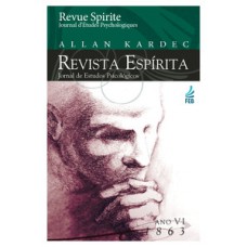 Revista espírita: ano sexto: 1863