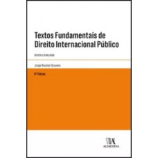 Textos fundamentais de direito internacional público