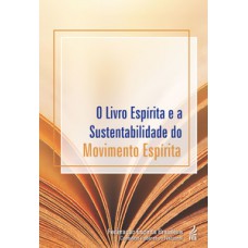 O livro espírita e a sustentabilidade do movimento espírita