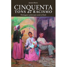 Cinquenta tons de racismo