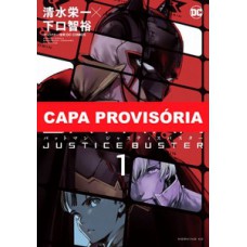 Batman: justiça presente 01