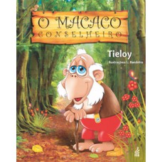 O macaco conselheiro O macaco conselheiro