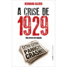 A crise de 1929: uma breve introdução