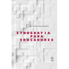 Etnografia para educadores