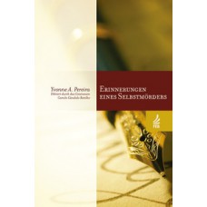 Erinnerungen eines selbstmörders (Memórias de um suicida - Alemão)