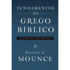 Fundamentos do grego bíblicos - livro de gramática