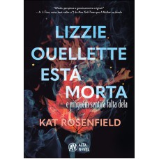 Lizzie Ouellette está morta