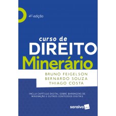 Curso de Direito Minerário - 4ª edição 2023