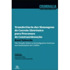 Transferência das mensagens de correio eletrónico para processos de contraordenação