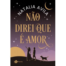 Não direi que é amor