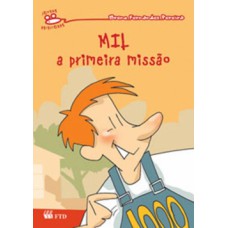 Mil - A primeira missão