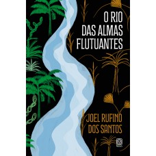 O rio das almas flutuantes