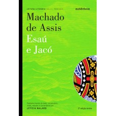 Esaú & Jacó - Machado de Assis