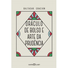 Oráculo de bolso e arte da prudência