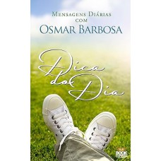 Dica do Dia a Dia Com Osmar Barbosa