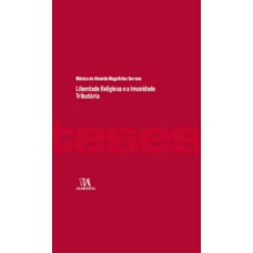 Liberdade religiosa e a imunidade tributária