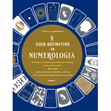 O guia definitivo da numerologia