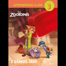 Aprendendo a Ler Nivel 3 - Zootopia - O Grande Caso