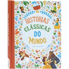 Histórias Encantadas: Histórias Clássicas do Mundo