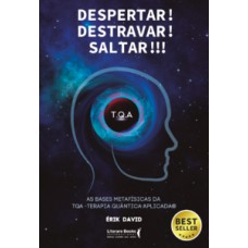 Despertar! Destravar! Saltar!!!