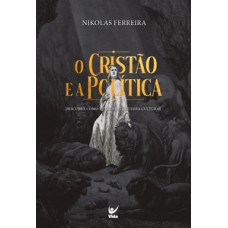 O cristão e a política