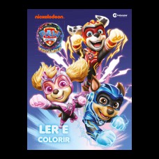 Ler e Colorir Patrulha Canina - Um Filme Superpoderoso