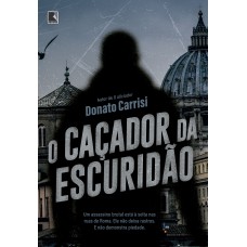 O caçador da escuridão