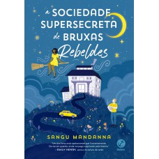 A sociedade supersecreta de bruxas rebeldes