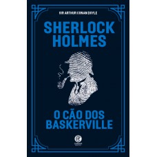 Sherlock Holmes - O Cão dos Baskerville