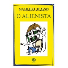 O alienista