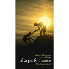 O livro da riqueza da vida em alta performance